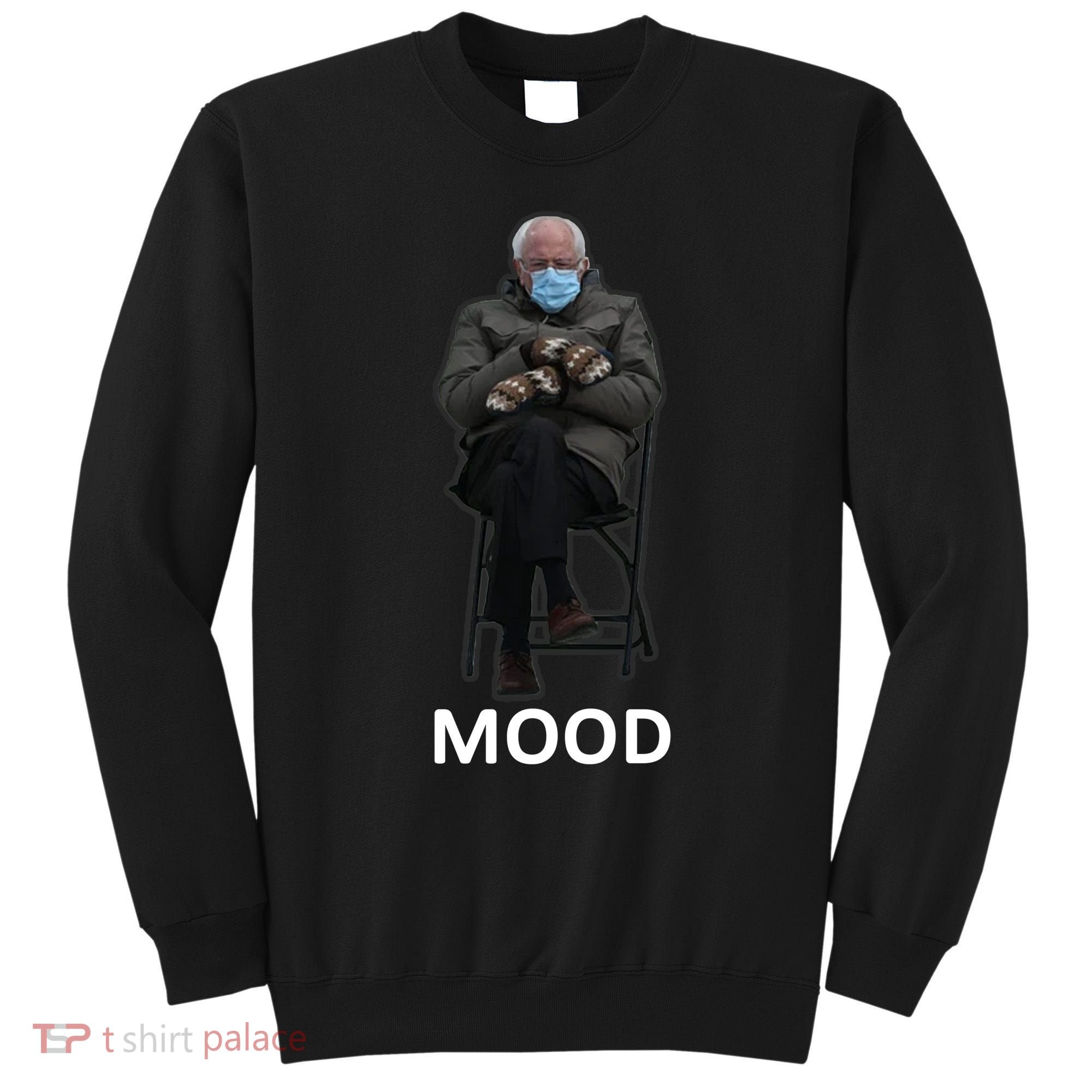 Mood Bernie Sanders Mittens Inauguration Sweatshirt