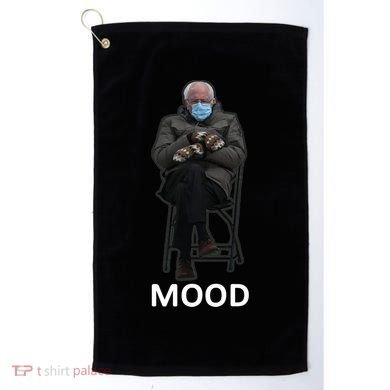 Mood Bernie Sanders Mittens Inauguration Golf Towel