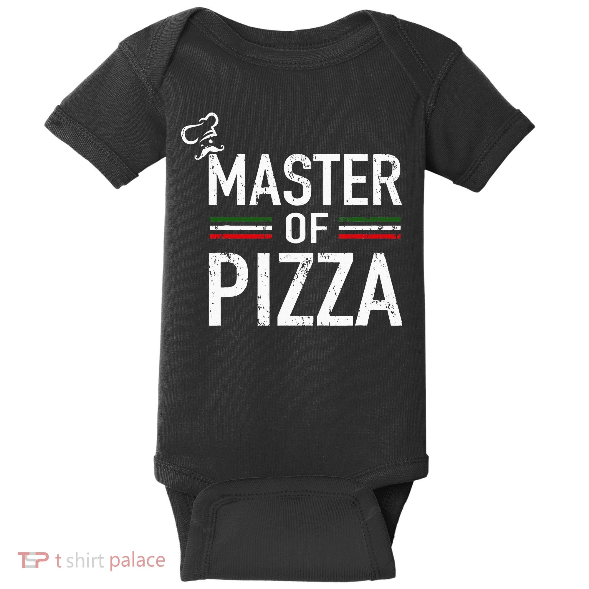 Master Of Pizza Italy Pizza Master Pizza Cooking Chef Baby Bodysuit