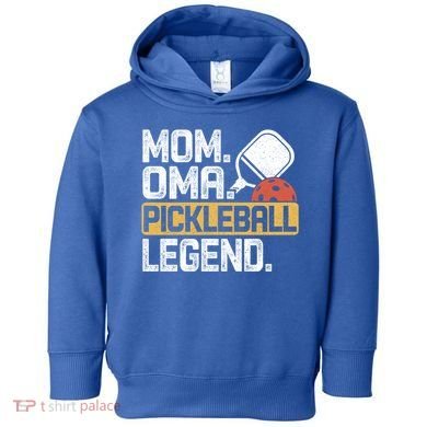 Mom Oma Pickleball Legend Vintage Gift Toddler Hoodie