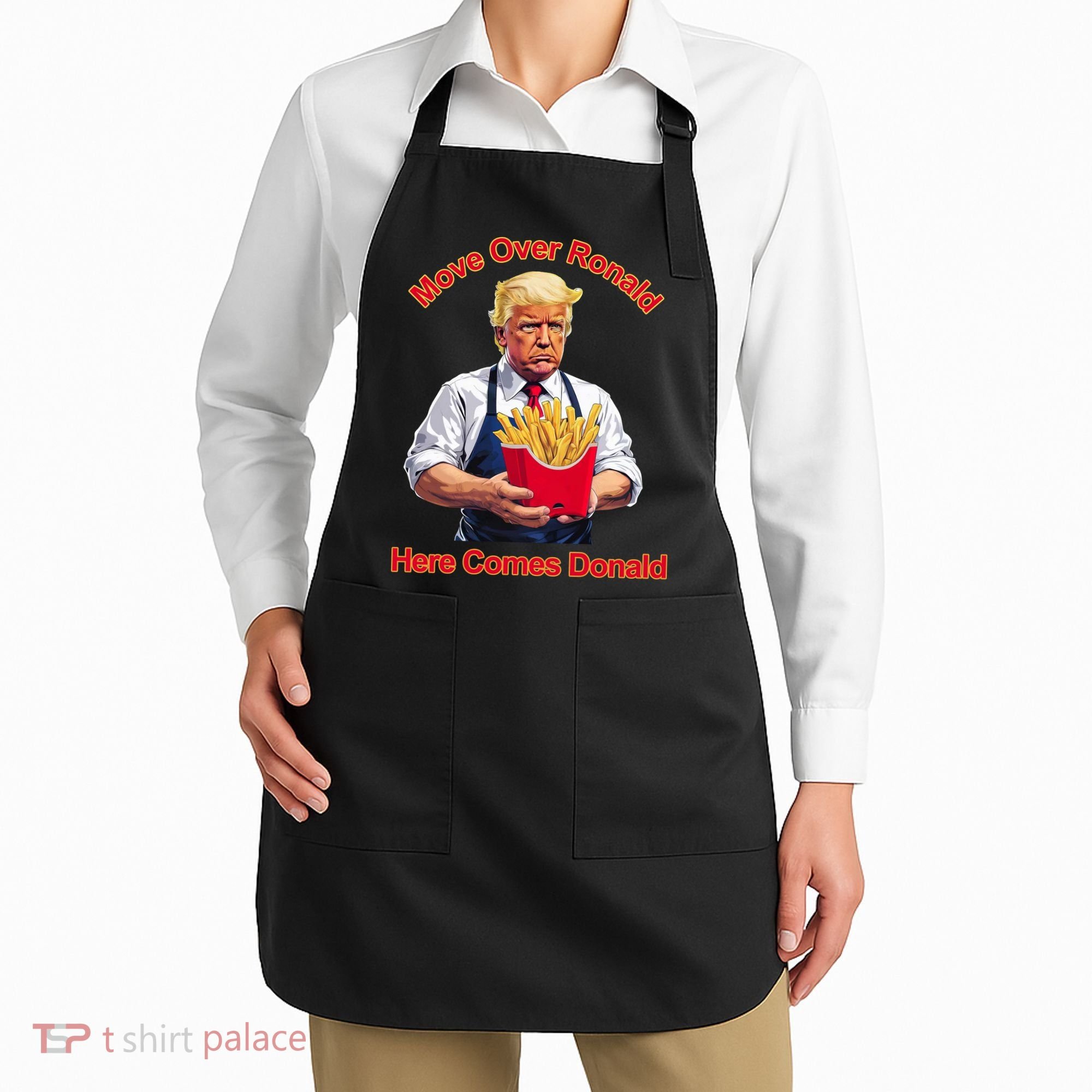 Move Over Ronald Heres Comes Donald Apron