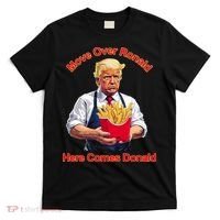 Move Over Ronald Heres Comes Donald T-Shirt thumb 0