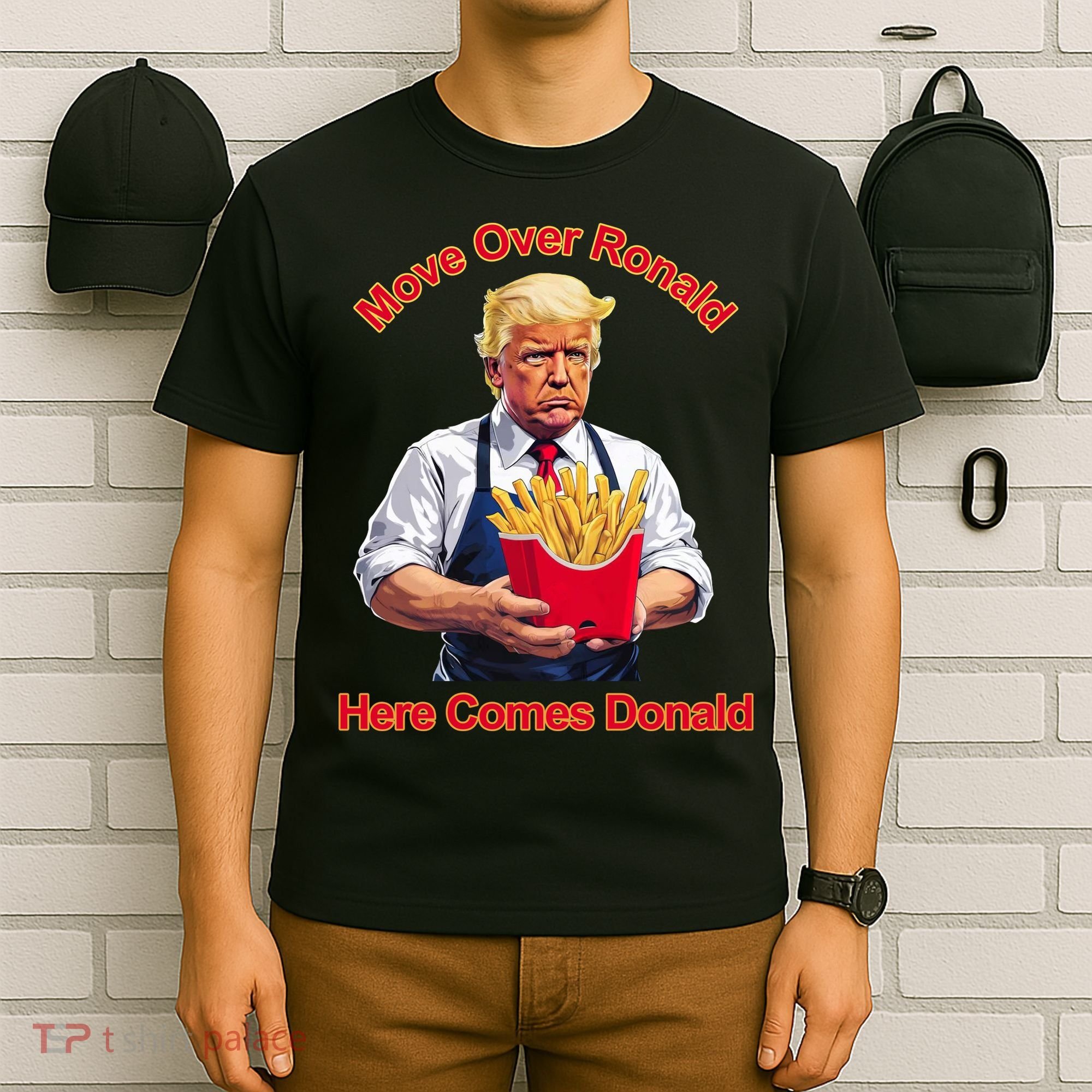 Move Over Ronald Heres Comes Donald T-Shirt
