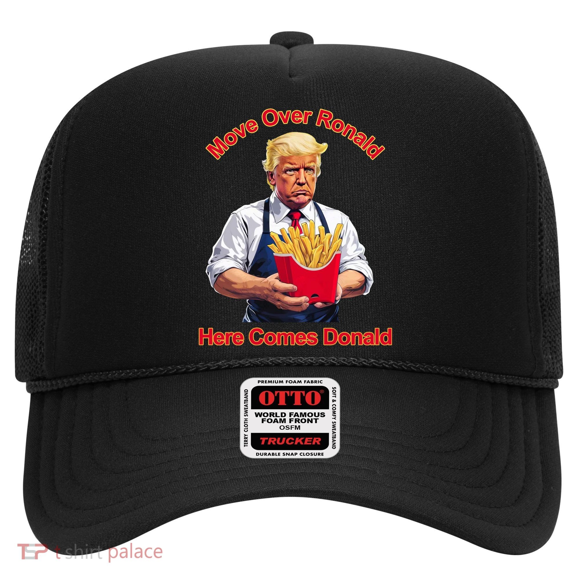 Move Over Ronald Heres Comes Donald Hat