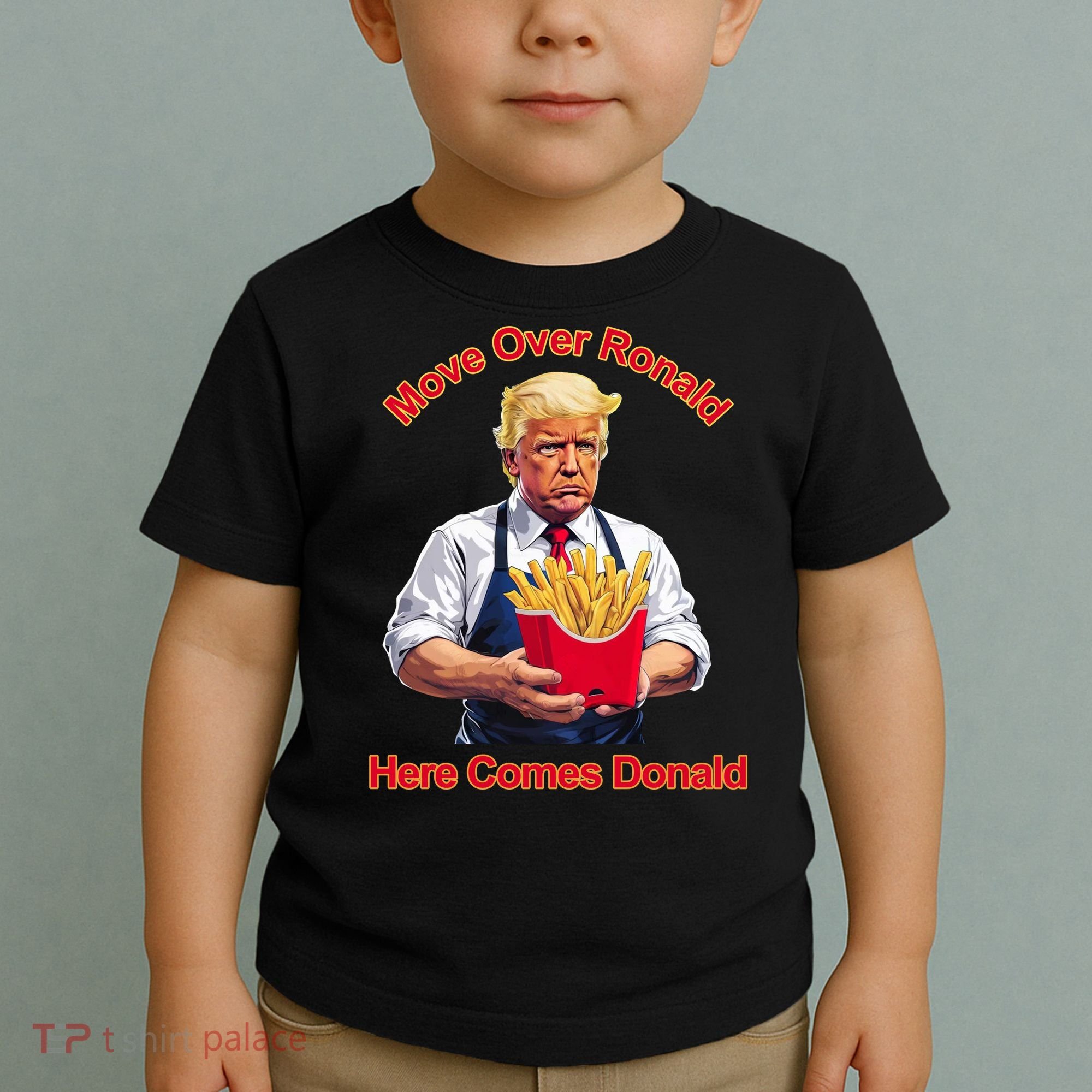 Move Over Ronald Heres Comes Donald Toddler T-Shirt