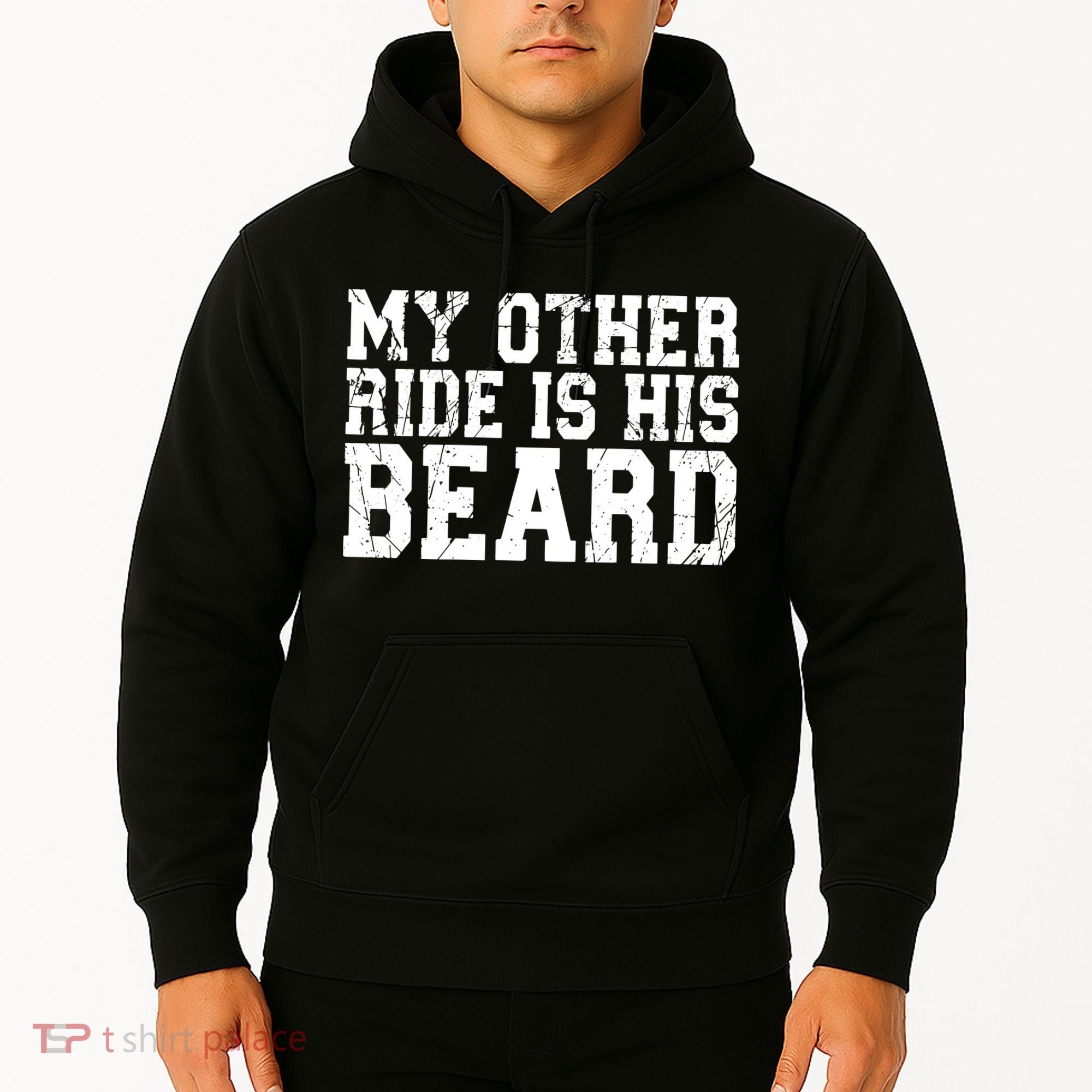 My Other Ride Is His Beard Hoodie