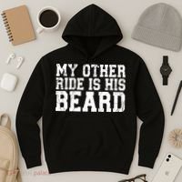 My Other Ride Is His Beard Hoodie thumb 3