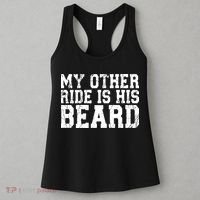 My Other Ride Is His Beard Women's Tank Top thumb 3