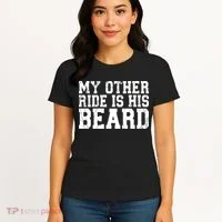 My Other Ride Is His Beard Women's T-Shirt thumb 4