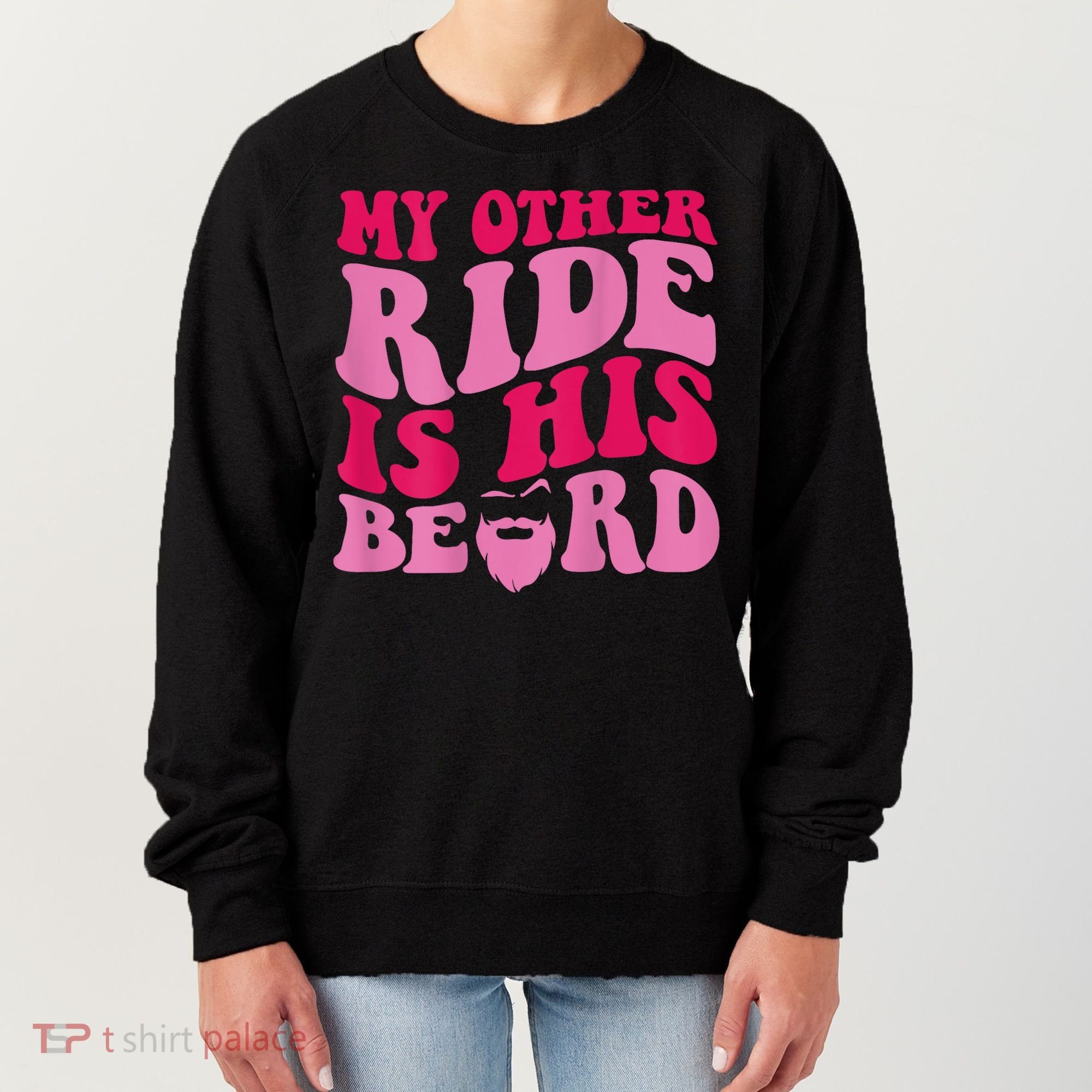 My Other Ride Is His Beard Retro Groovy Women's Sweatshirt