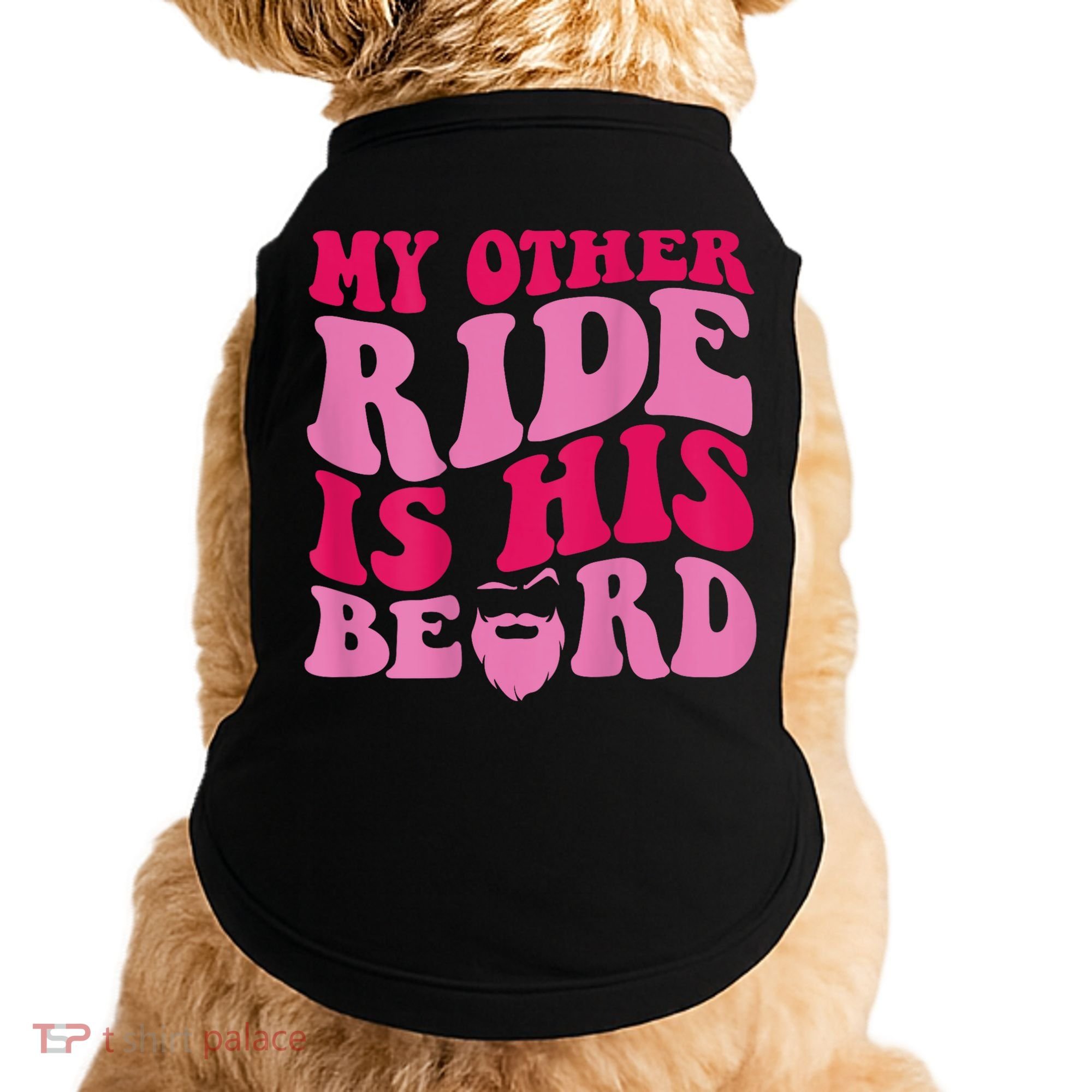 My Other Ride Is His Beard Retro Groovy Doggie Tank