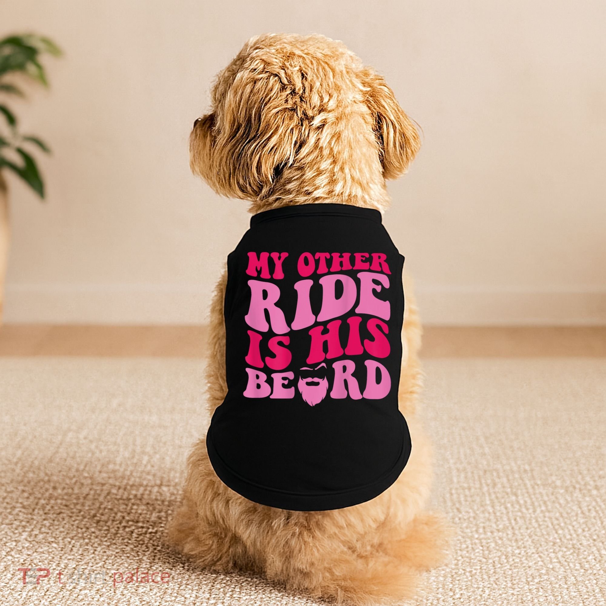 My Other Ride Is His Beard Retro Groovy Doggie Tank