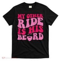My Other Ride Is His Beard Retro Groovy T-Shirt thumb 0
