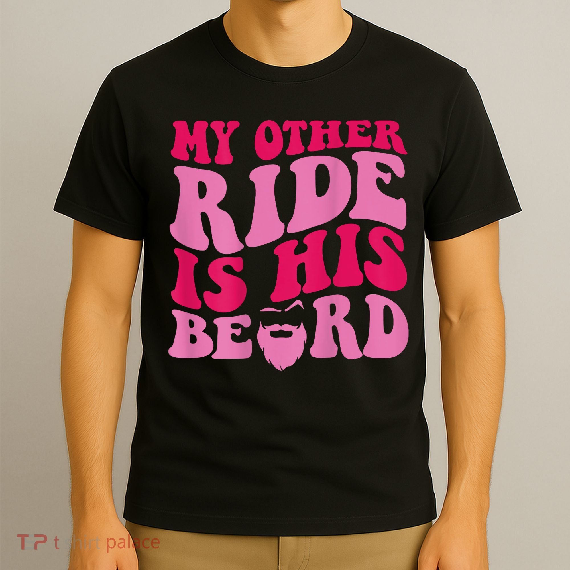 My Other Ride Is His Beard Retro Groovy T-Shirt