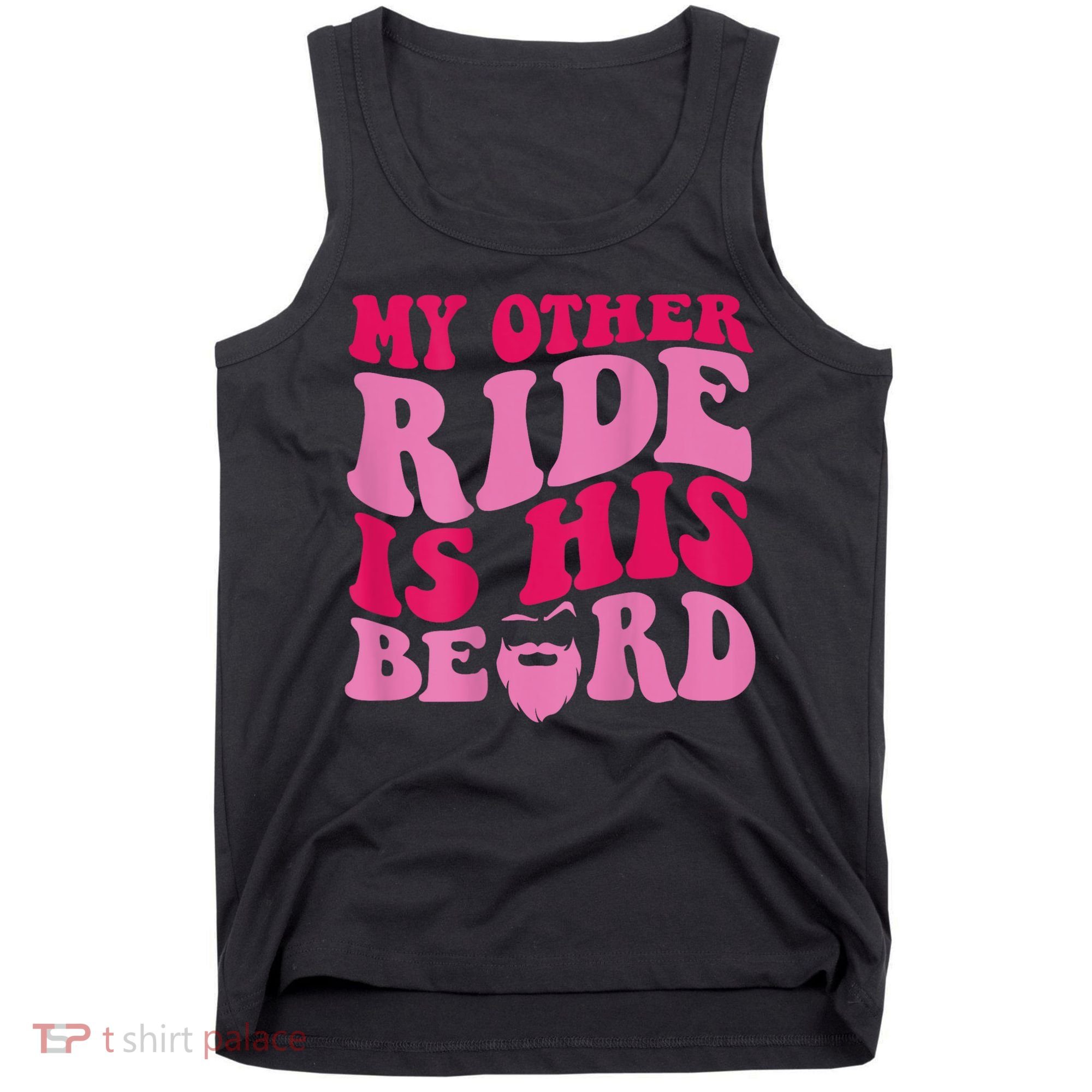 My Other Ride Is His Beard Retro Groovy Tank Top