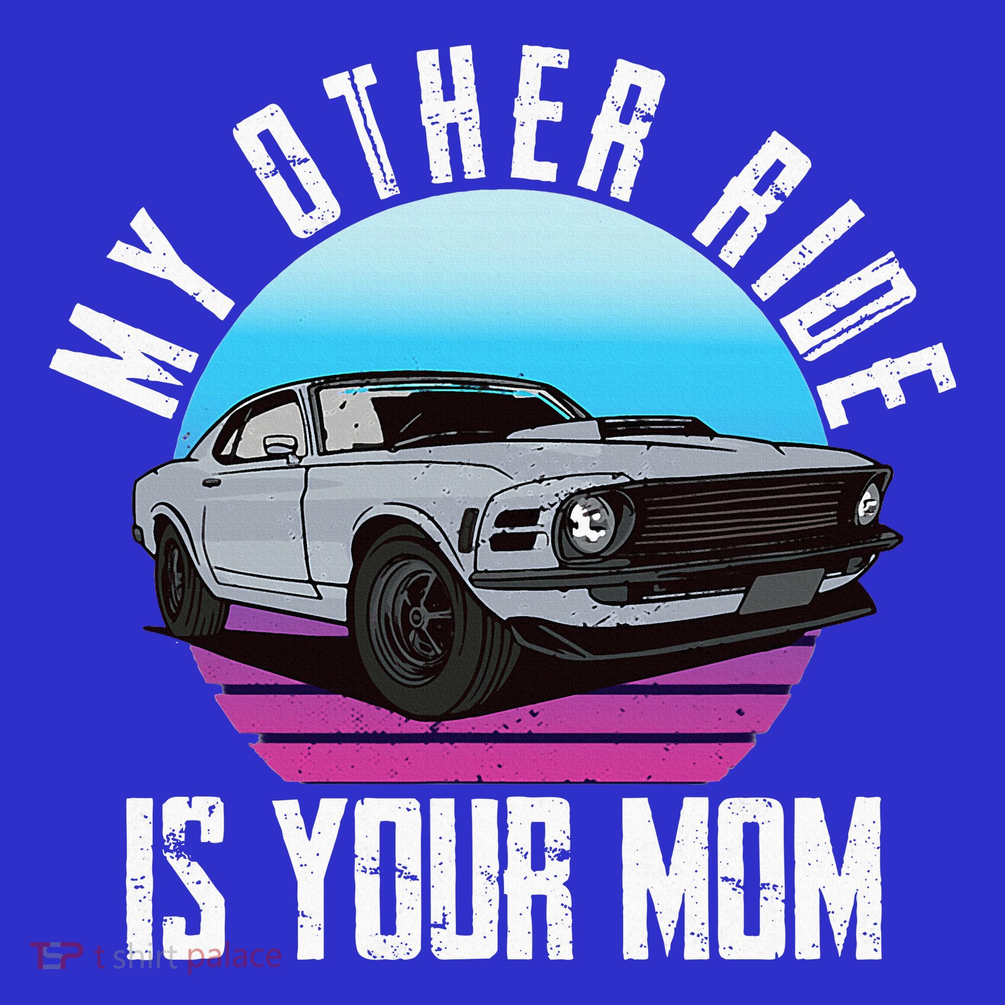 My Other Ride Is Your Mom Funny Retro Muscle Car Visor