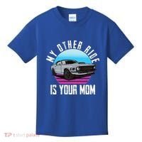 My Other Ride Is Your Mom Funny Retro Muscle Car Kids T-Shirt thumb 0