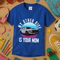 My Other Ride Is Your Mom Funny Retro Muscle Car Kids T-Shirt thumb 3