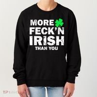 More Feck'n Irish Than You Funny Women's Sweatshirt thumb 0