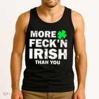 More Feck'n Irish Than You Funny Tank Top thumb 3
