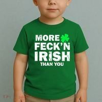 More Feck'n Irish Than You Funny Toddler T-Shirt thumb 2