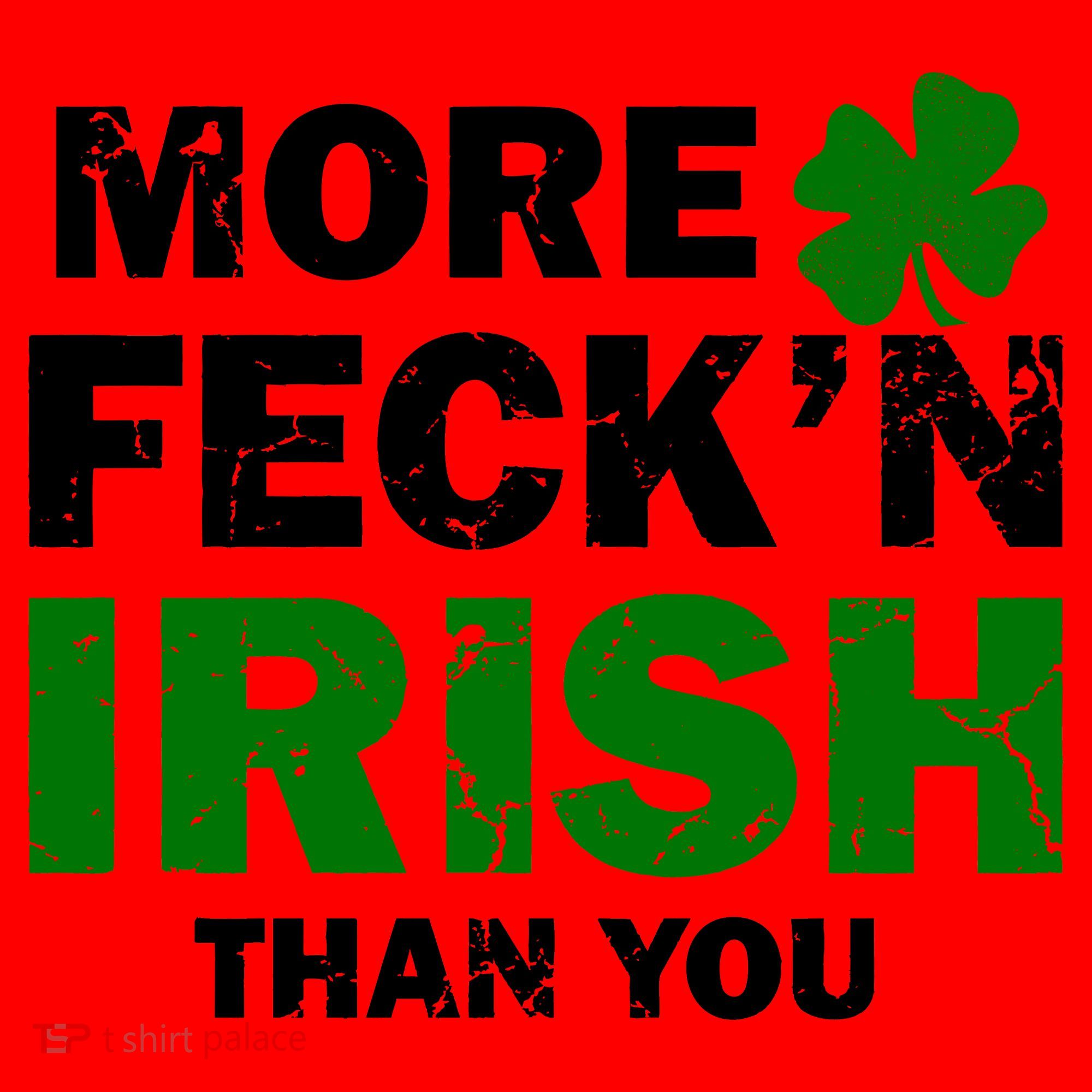 More Feck'n Irish Than You Funny Santa Hat