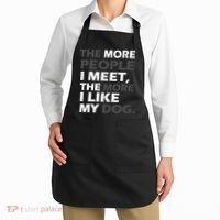 More People I Meet Like My Dog Apron thumb 2