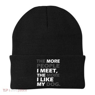 More People I Meet Like My Dog Beanie