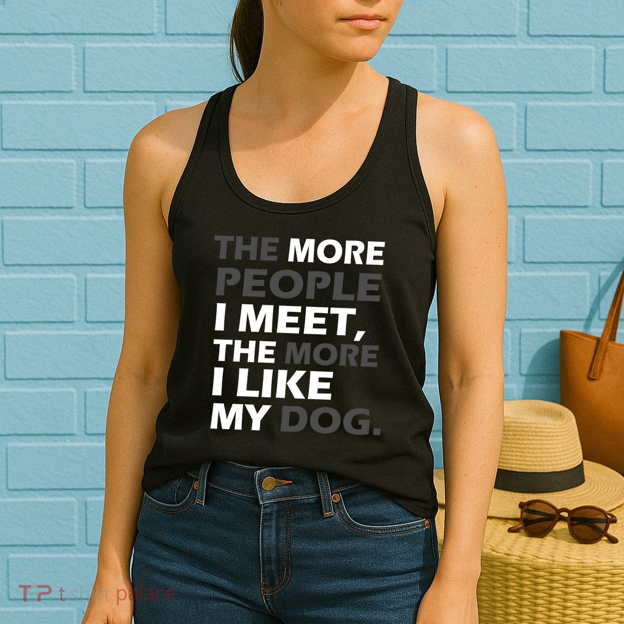 More People I Meet Like My Dog Women's Tank Top