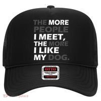 More People I Meet Like My Dog Hat thumb 0