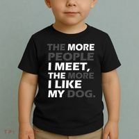 More People I Meet Like My Dog Toddler T-Shirt thumb 2