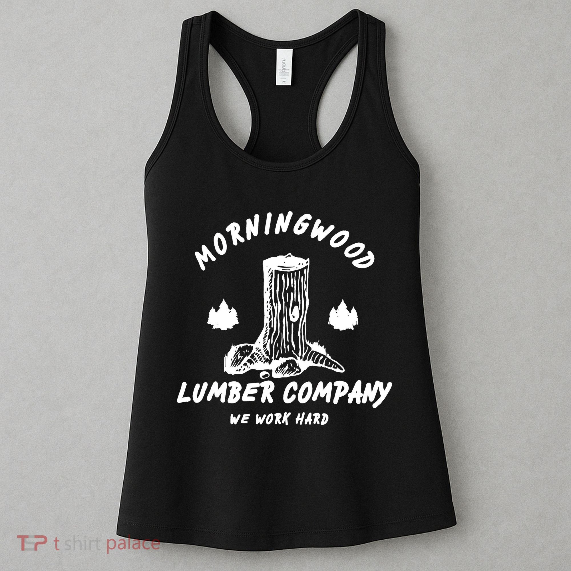 Morningwood Lumber Company We Work Hard Women's Tank Top