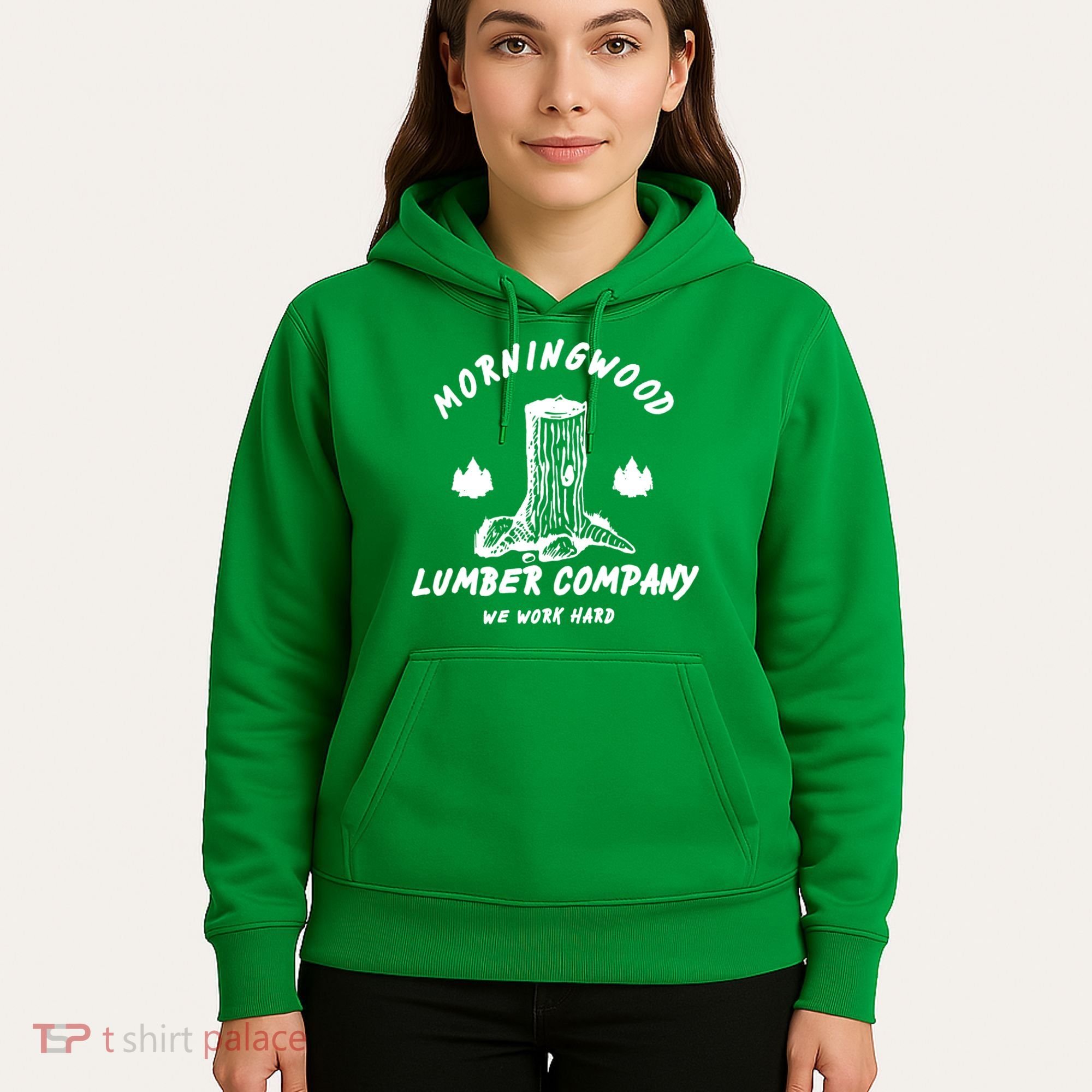 Morningwood Lumber Company We Work Hard Hoodie