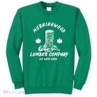 Morningwood Lumber Company We Work Hard Sweatshirt thumb 0
