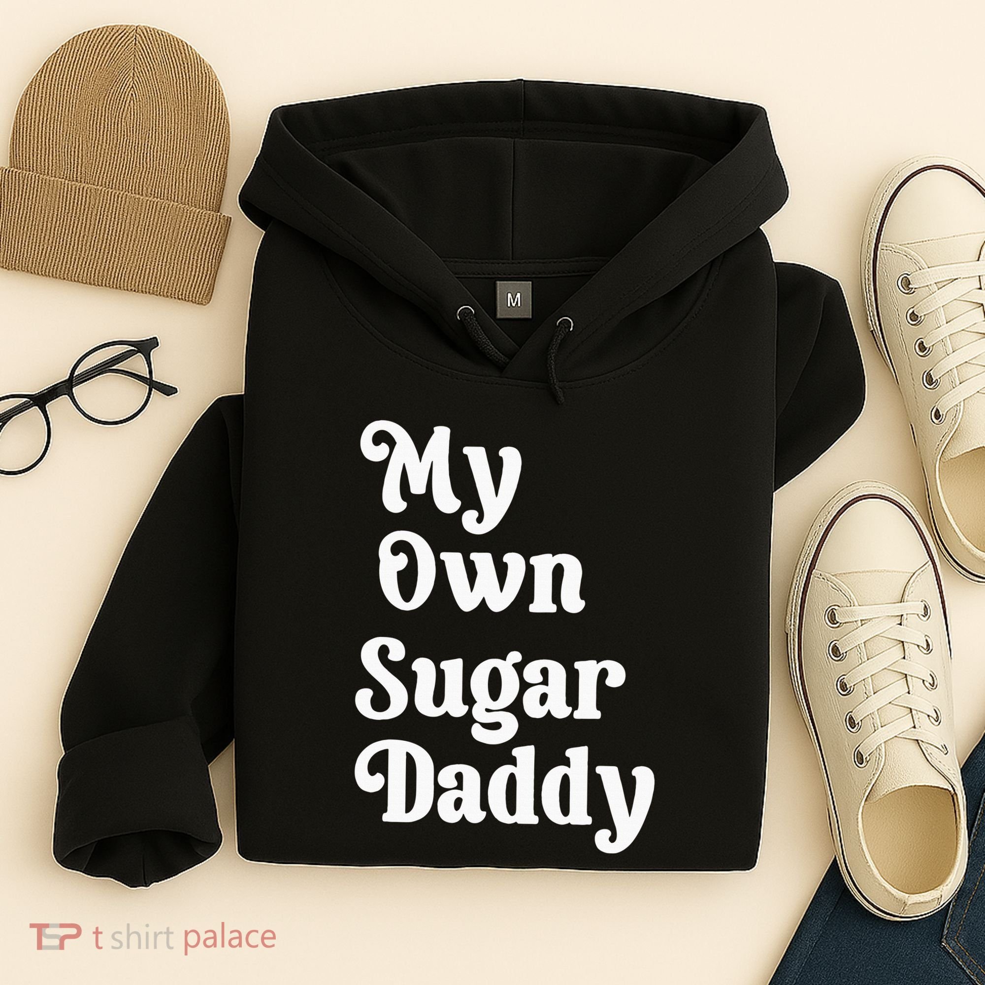 My Own Sugar Daddy Hoodie