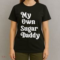 My Own Sugar Daddy T-Shirt thumb 4