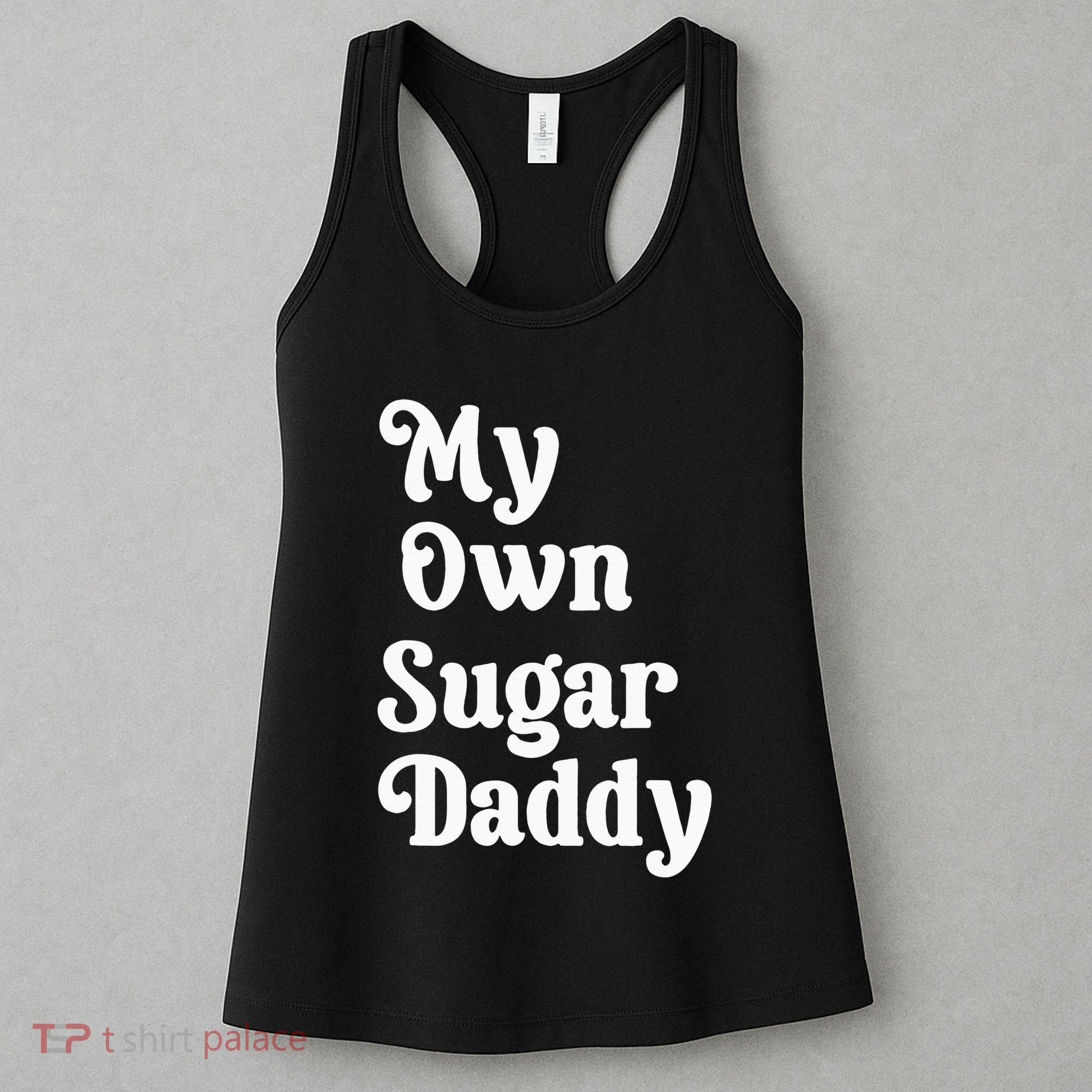 My Own Sugar Daddy Women's Tank Top