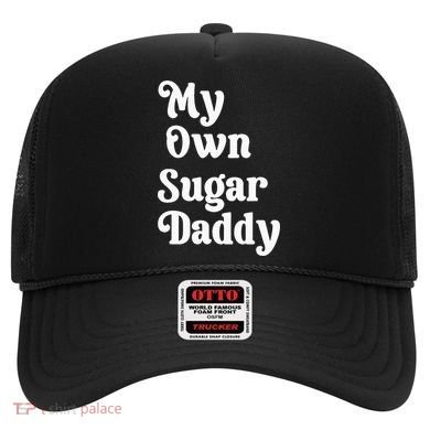 My Own Sugar Daddy Hat