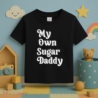 My Own Sugar Daddy Toddler T-Shirt thumb 3