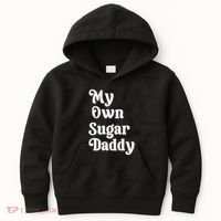 My Own Sugar Daddy Kids Hoodie thumb 0