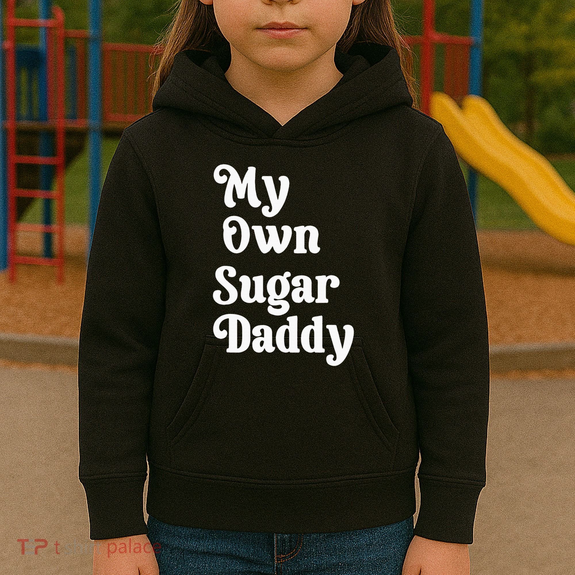 My Own Sugar Daddy Kids Hoodie