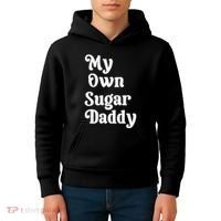 My Own Sugar Daddy Kids Hoodie thumb 4