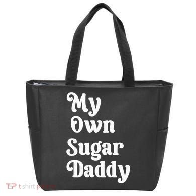 My Own Sugar Daddy Tote Bag