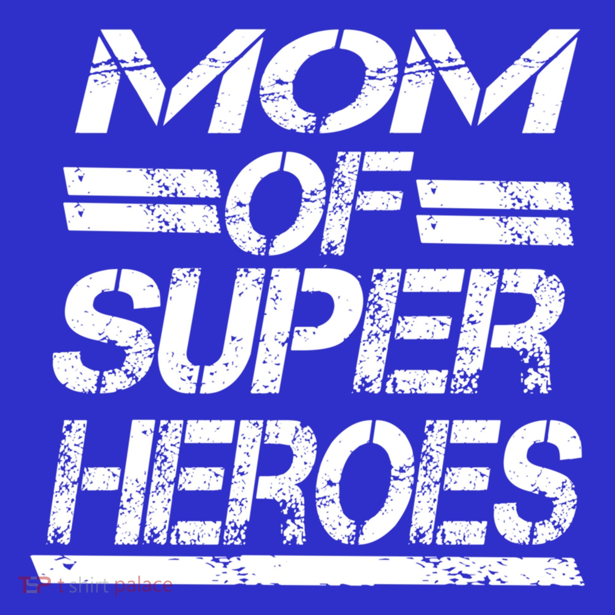 Mom Of Super Heroes For Super Awesome Mom Meaningful Gift Sweatshirt