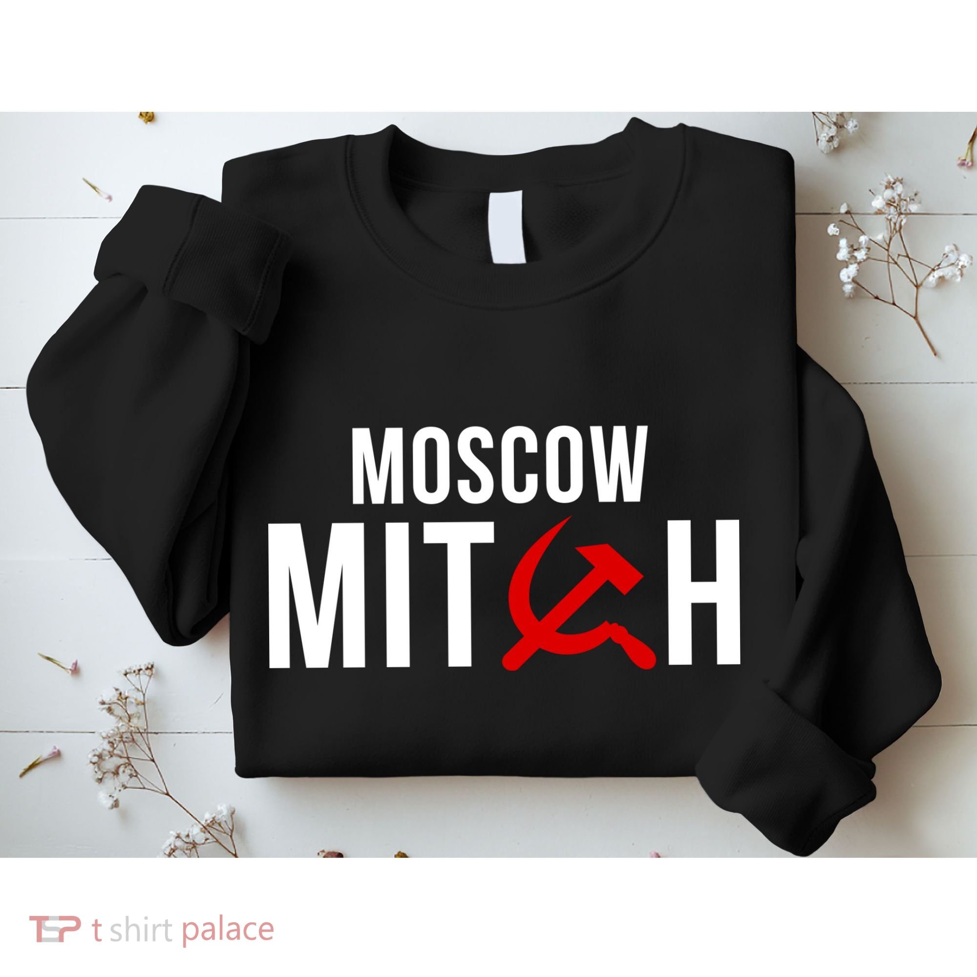 Moscow Mitch Sweatshirt