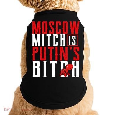 Moscow Mitch Is Putins B*tch Turtle Doggie Tank