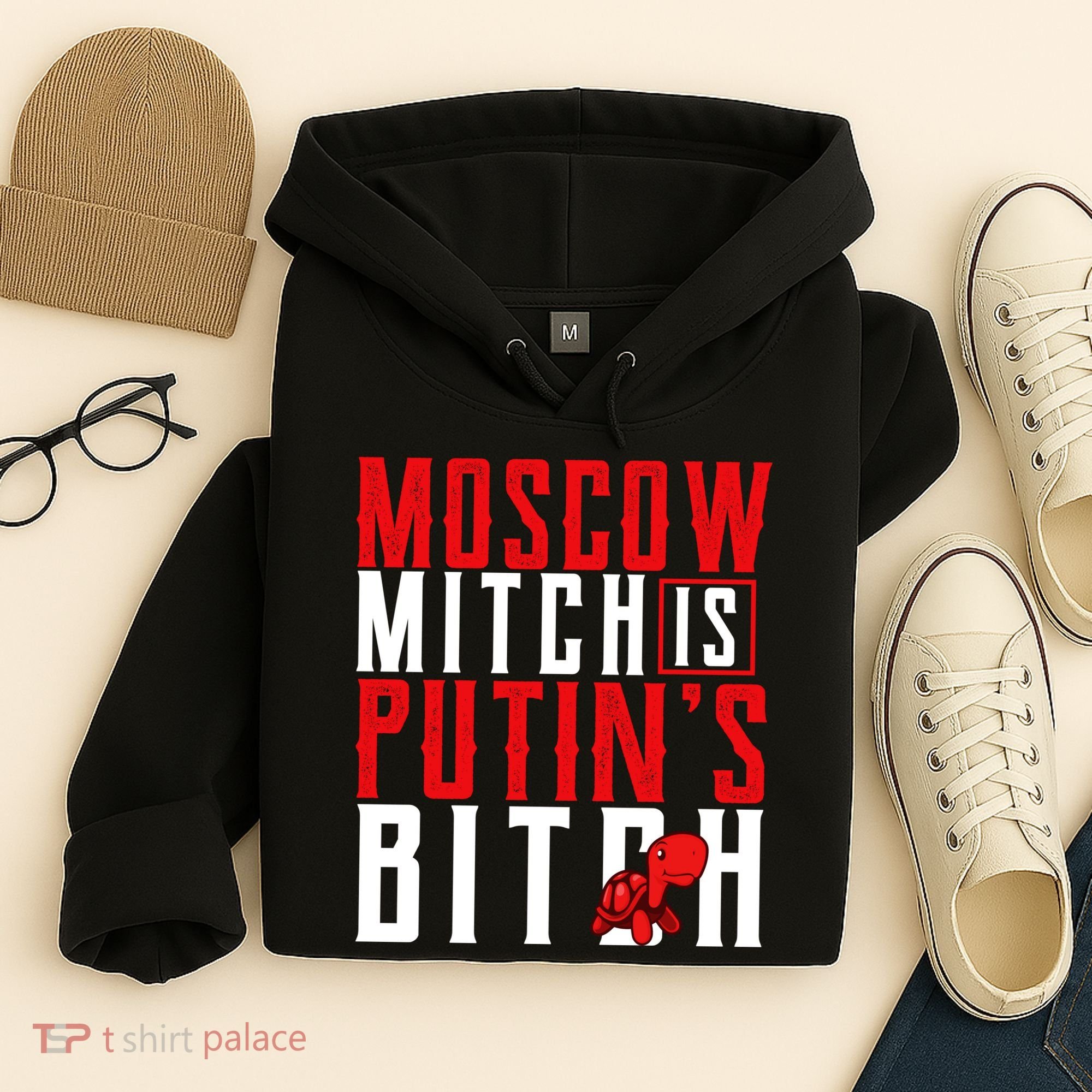Moscow Mitch Is Putins B*tch Turtle Hoodie