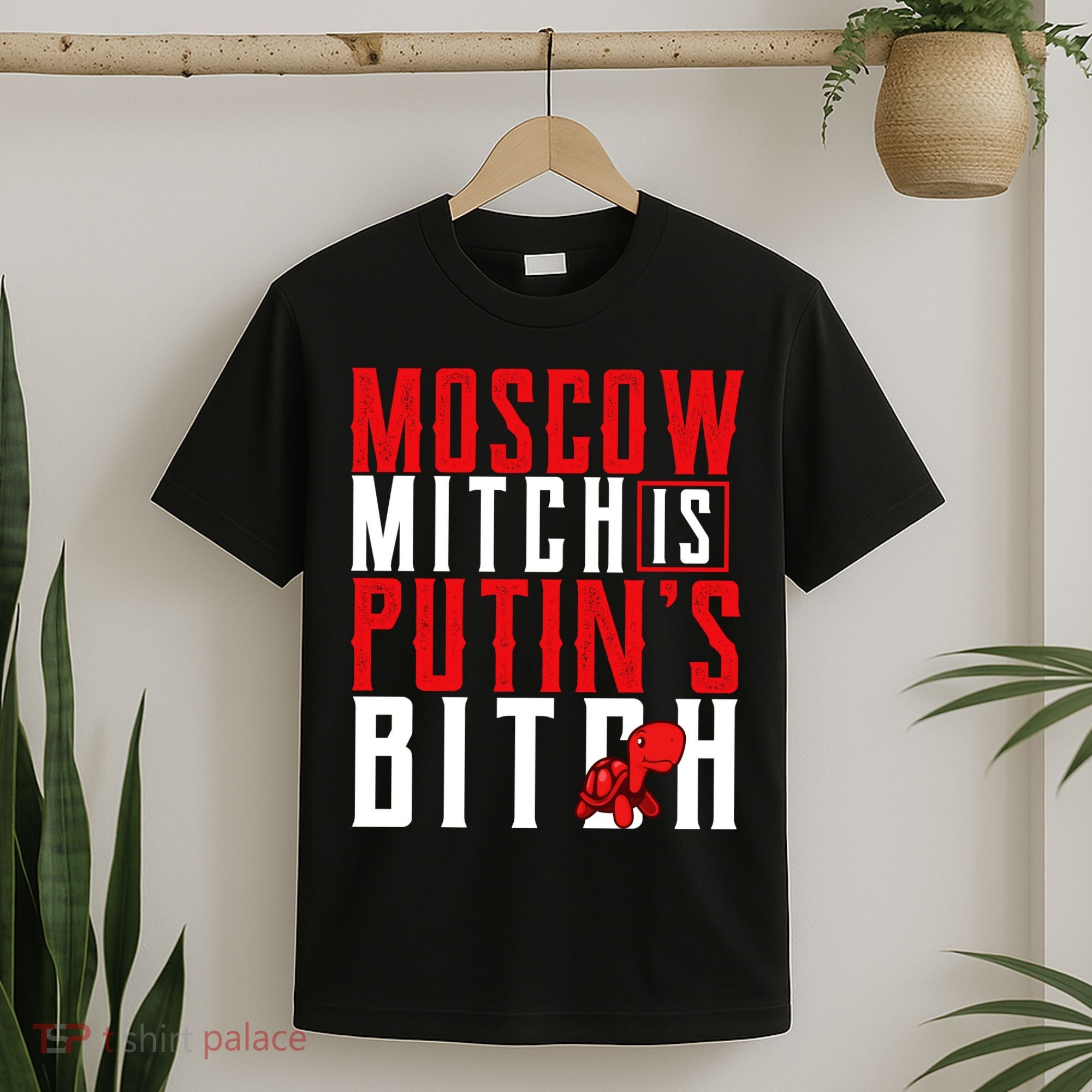 Moscow Mitch Is Putins B*tch Turtle T-Shirt
