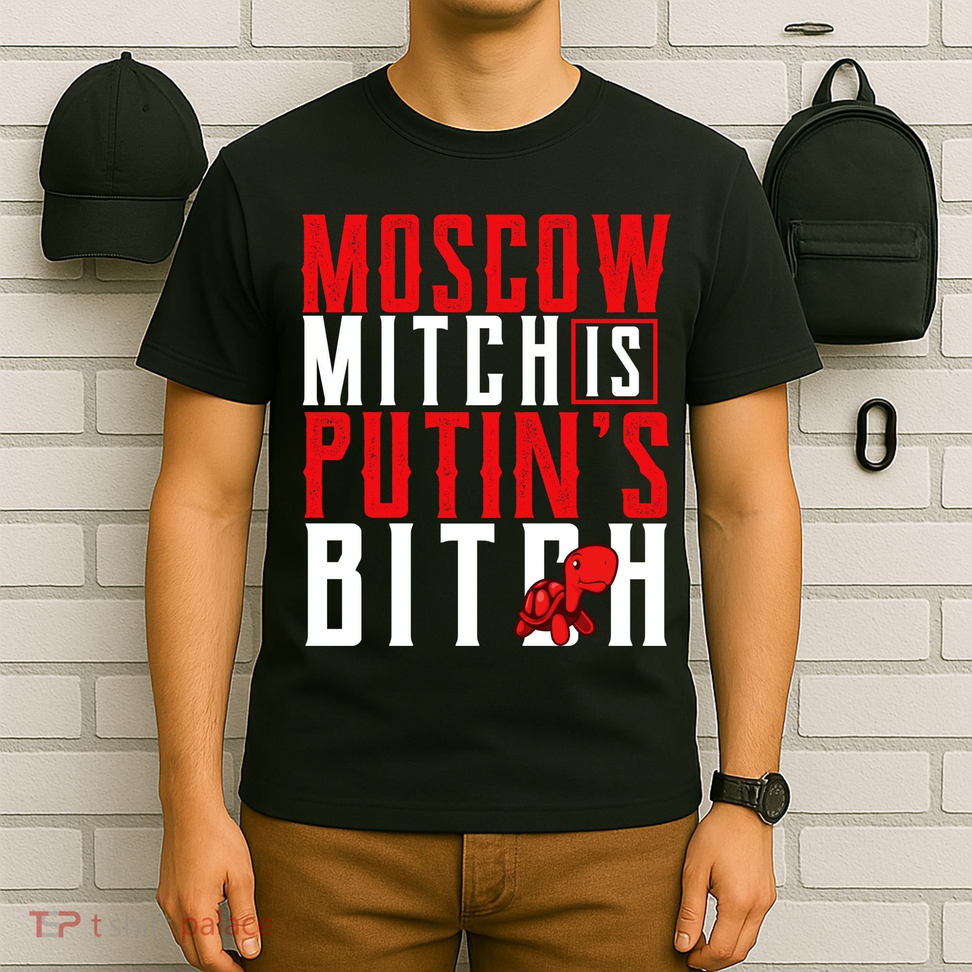 Moscow Mitch Is Putins B*tch Turtle T-Shirt