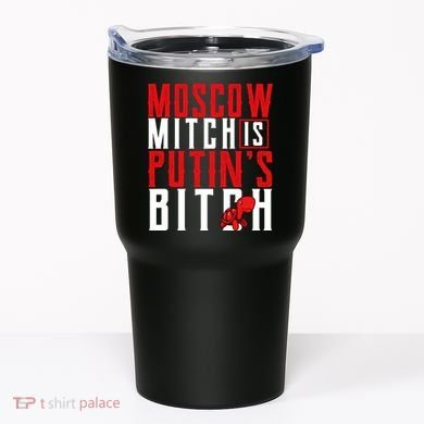 Moscow Mitch Is Putins B*tch Turtle Tumbler